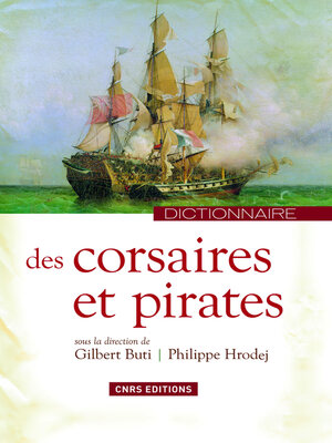cover image of Dictionnaire des corsaires et des pirates